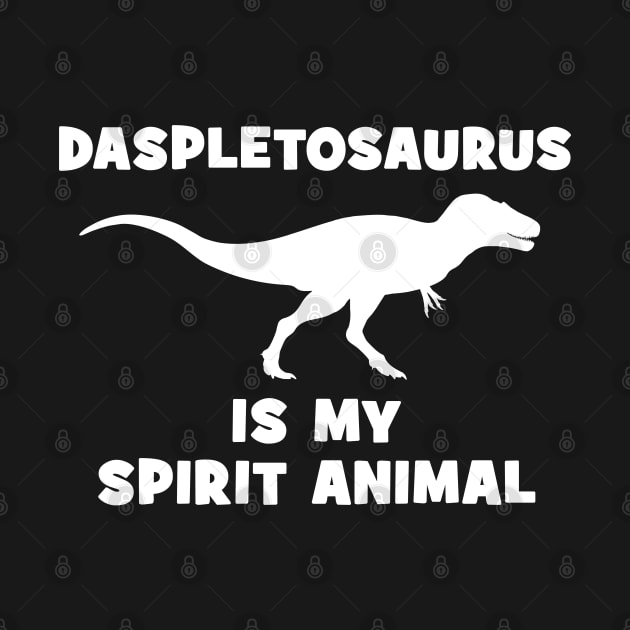 Daspletosaurus is my spirit animal by NicGrayTees