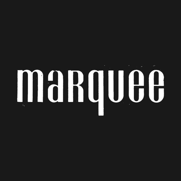 marquee (vers. B) by DCMiller01