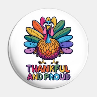 Thankful And Proud Pin