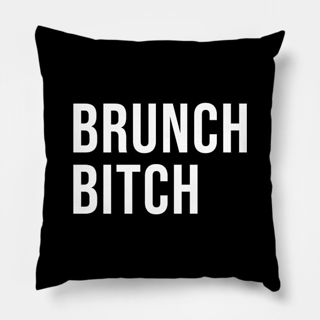 Brunch Bitch Pillow by sunima