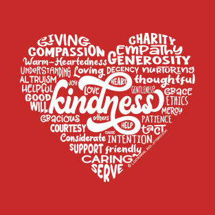 Heart Words of Kindness (white/red) T-Shirt