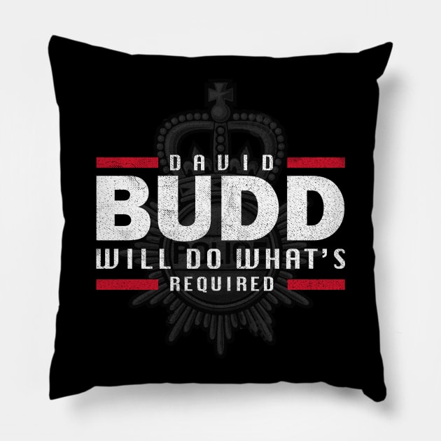 David Budd will do what's required Pillow by rahalarts