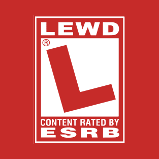 Rated... Lewd! T-Shirt