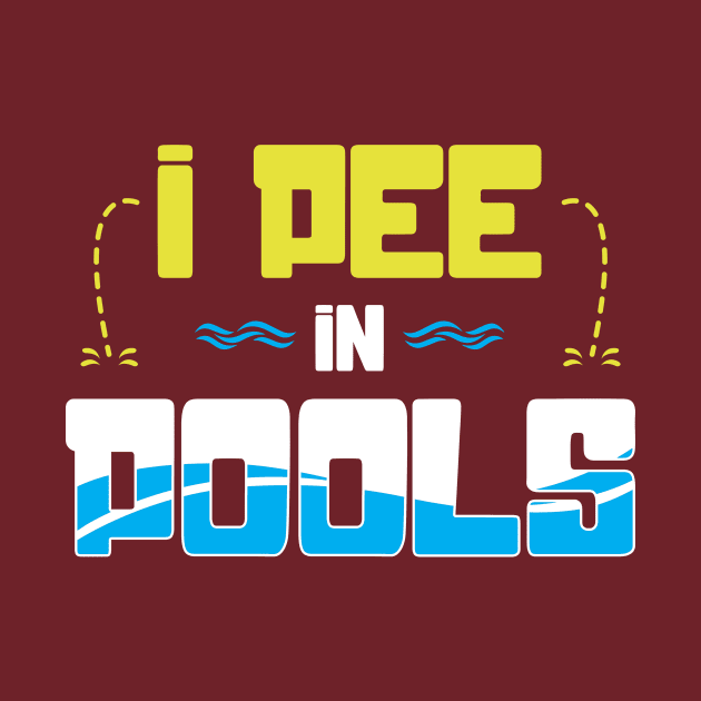 I pee in pools by captainmood