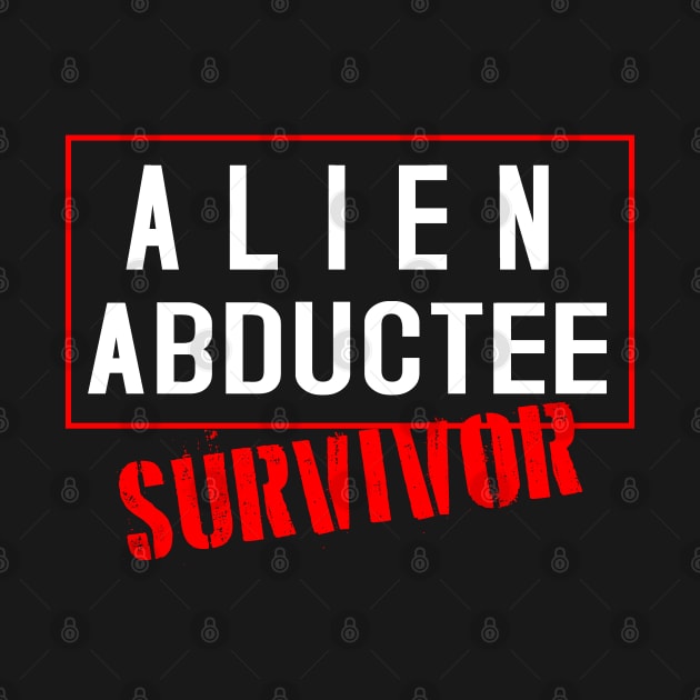 Alien Abductee "Survivor" by Illustratorator