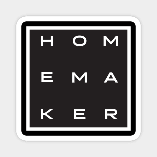 Homemaker Magnet