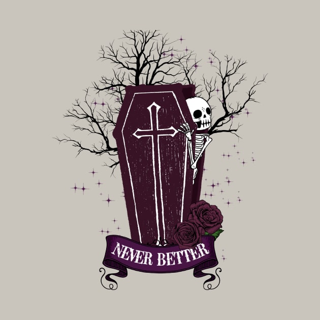 Never Better Skeleton Halloween by Nessanya