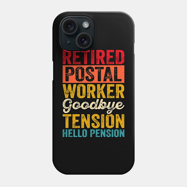 Retired Postal Worker Goodbye Tension Hello Pension T shirt For Women T-Shirt Phone Case by Pretr=ty