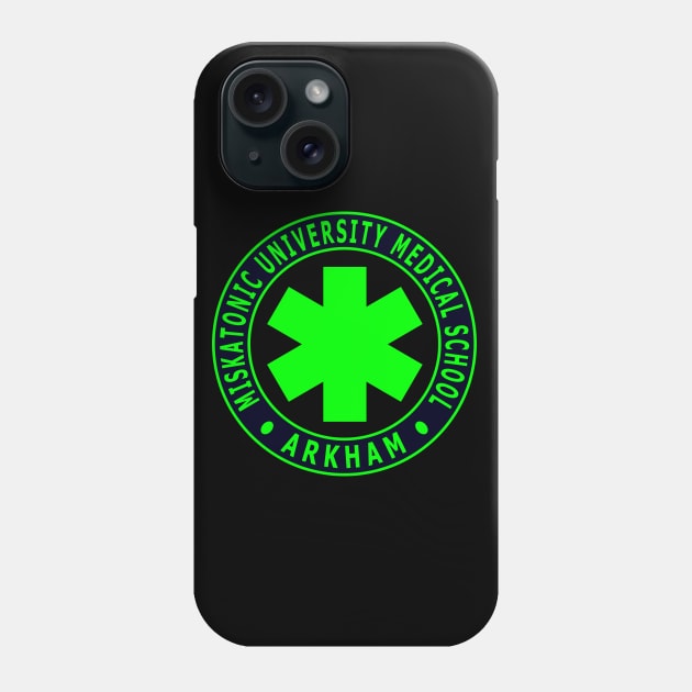 Miskatonic University Medical School Phone Case by Lyvershop