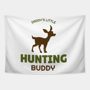 Daddy's Little Hunting Buddy Tapestry