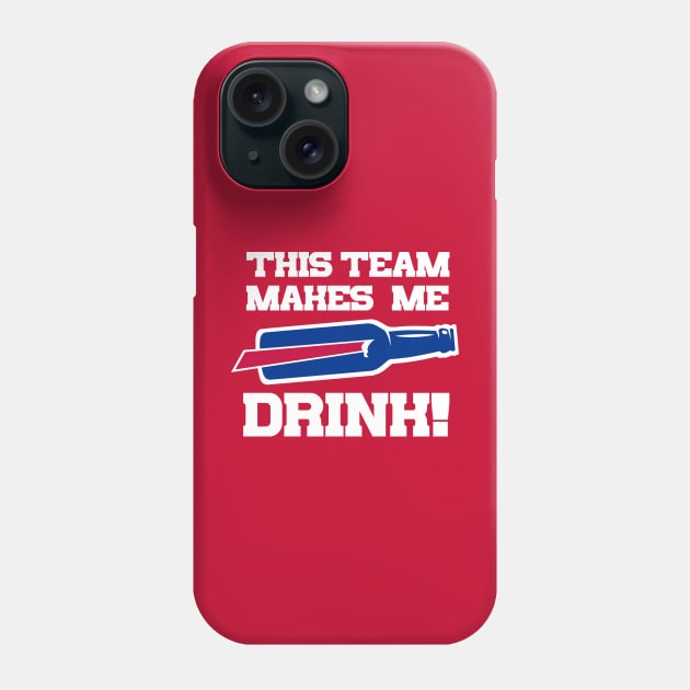 BILLS MAKE ME DRINK Phone Case by thedeuce