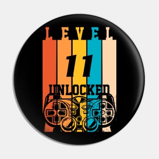 Level 11 Unlocked Video Game 11th Birthday Gamer Boys Pin
