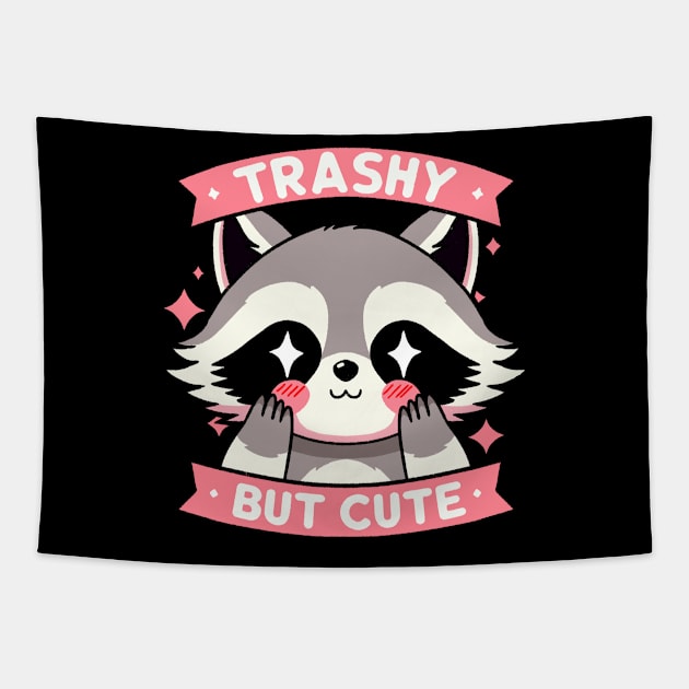 Trashy but cute Tapestry by FanFreak