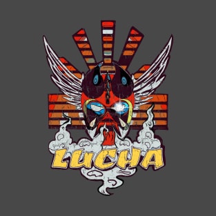 LUCHA!LUCHA!LUCHA! T-Shirt