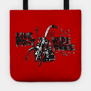 Live Fast & Ride Free Tote