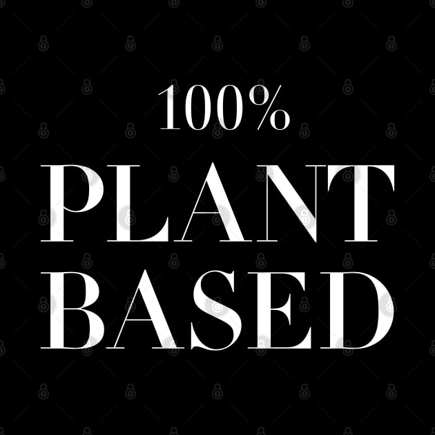 100% Plant-Based by susannefloe