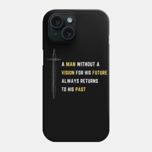 motivational quote Phone Case