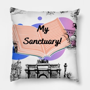 My Sanctuary! Pillow