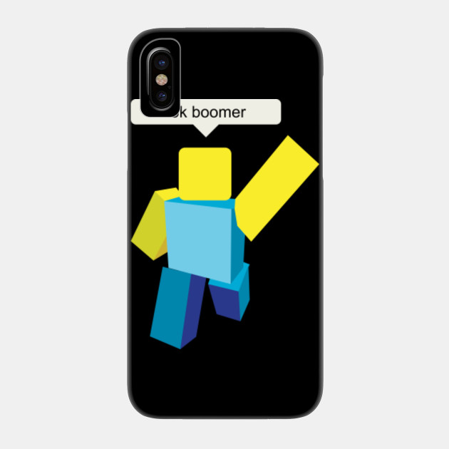 Gaming Roblox Ok Boomer Ok Boomer Meme Phone Case Teepublic - roblox boomer meme