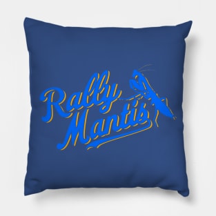 rally mantis Pillow