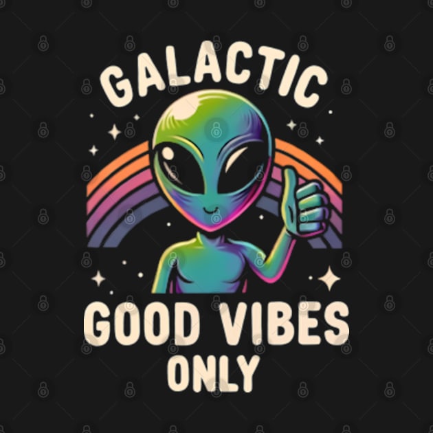 Galactic good vibes - Alien by Neon Galaxia