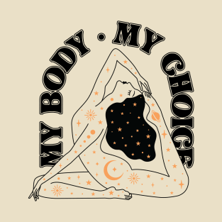 My Body My Choice Celestial Woman T-Shirt