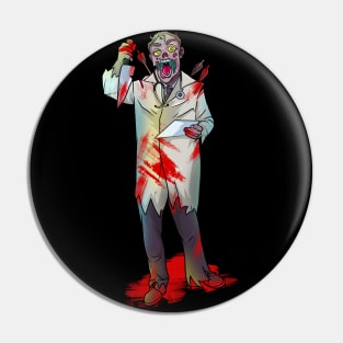 Undead Doctor Zombie Pin