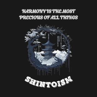Shintoism, Harmony is the Most Precious of All Things T-Shirt