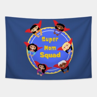 Super Mom Squad Super Sheroes Tapestry