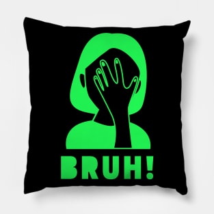 Bruh Girl Moment Pillow