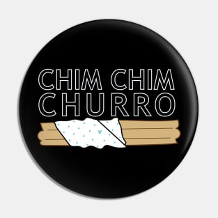 chim chim churro Pin