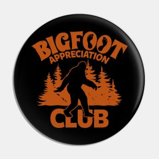 Bigfoot Retro Vintage Appreciation Club Funny Sasquatch Meme Pin