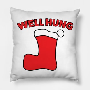 Well Hung Christmas Stocking Pillow