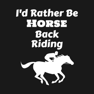 Horse riding, Horseback riding T-Shirt