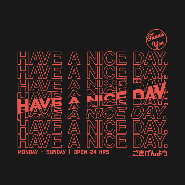 Have a nice day glitchy by PaletteDesigns