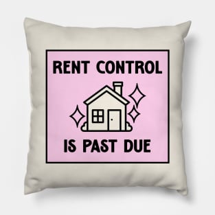 Rent Control Is Past Due - Decrease Rent Pillow