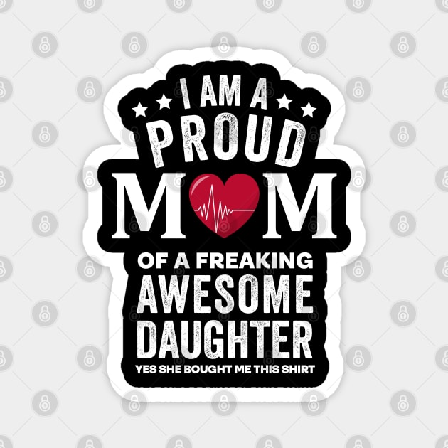 proud mom and daughter Magnet by Pharmacy Tech Gifts