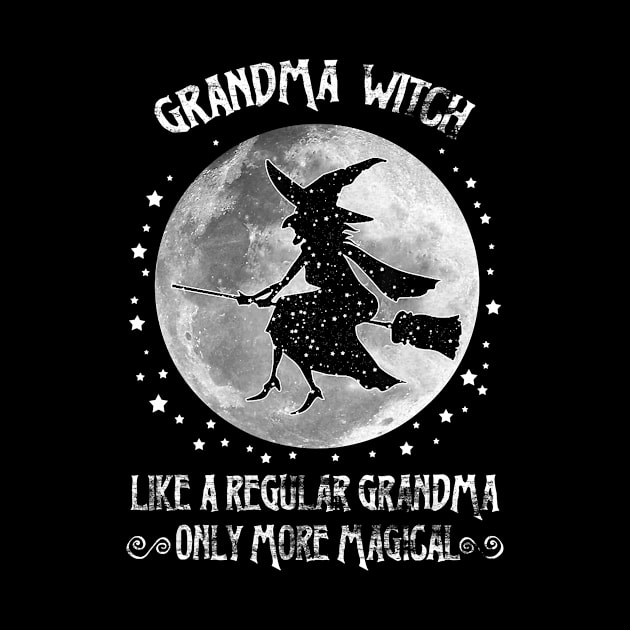 Grandma Witch Like A Regular Grandma Only More Magical by frostelsinger