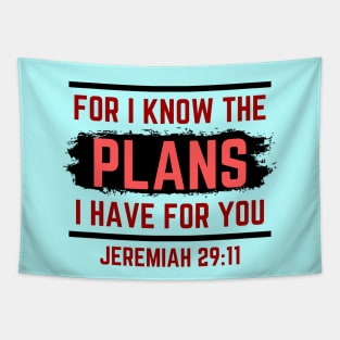 For I Know The Plans I Have For You | Christian Saying Tapestry