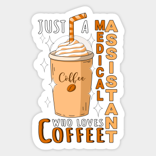 Funny Medical Assistant Stickers Teepublic