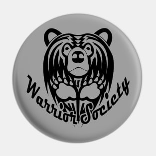 Warrior Society (Bear Black) Pin