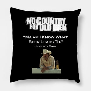 NO COUNTRY FOR OLD MEN QUOTES Pillow