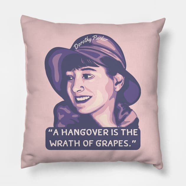 Dorothy Parker Portrait and Quote Pillow by Slightly Unhinged