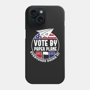 Vote By Mail Paper Plane Airplane Phone Case