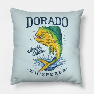 Dorado Mahi Mahi Whisperer Pillow