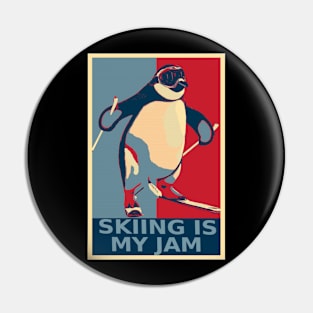 Skiing Is My Jam Funny Penguin Skiing HOPE Pin