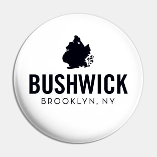 Bushwick (black) Pin