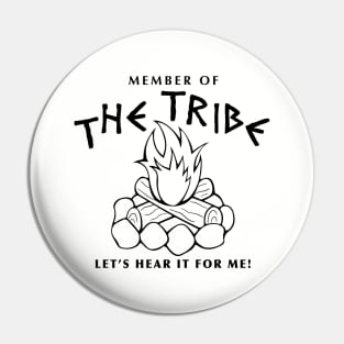 The Tribe Pin