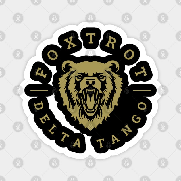 Foxtrot-Delta-Tango Magnet by Creatifly Graphic Tees