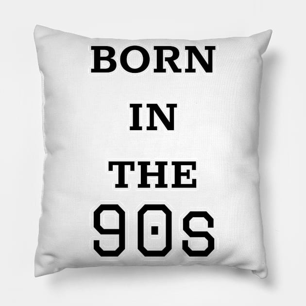 Born in the 90's Pillow by SimplethingStore